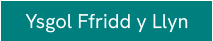Ysgol Ffridd y Llyn