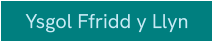 Ysgol Ffridd y Llyn